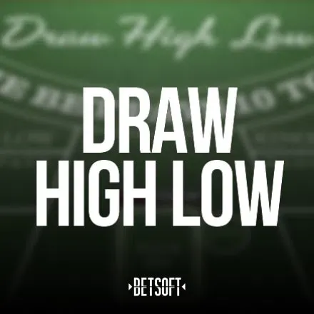 Draw High Low